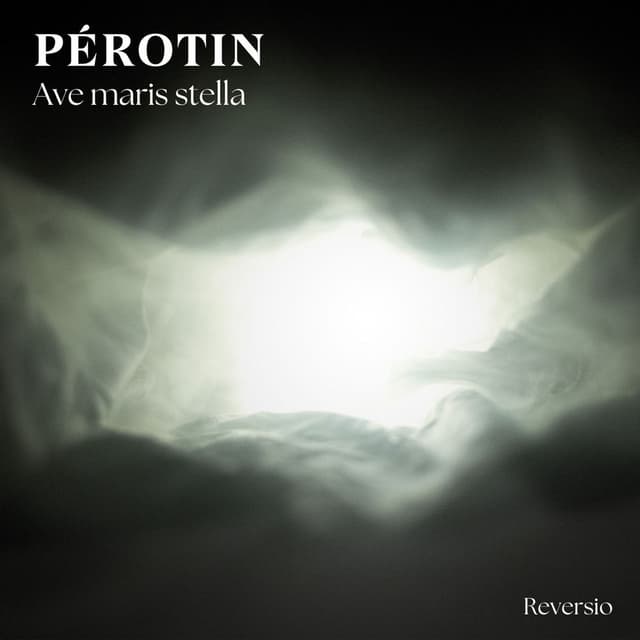 Pérotin: Ave maris stella